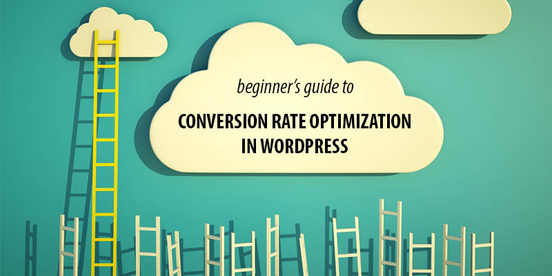 Guía para la optimización de la tasa de conversión en WordPress