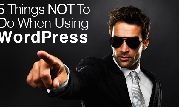 5-things-to-avoid-wordpress-2529608-9345219-png