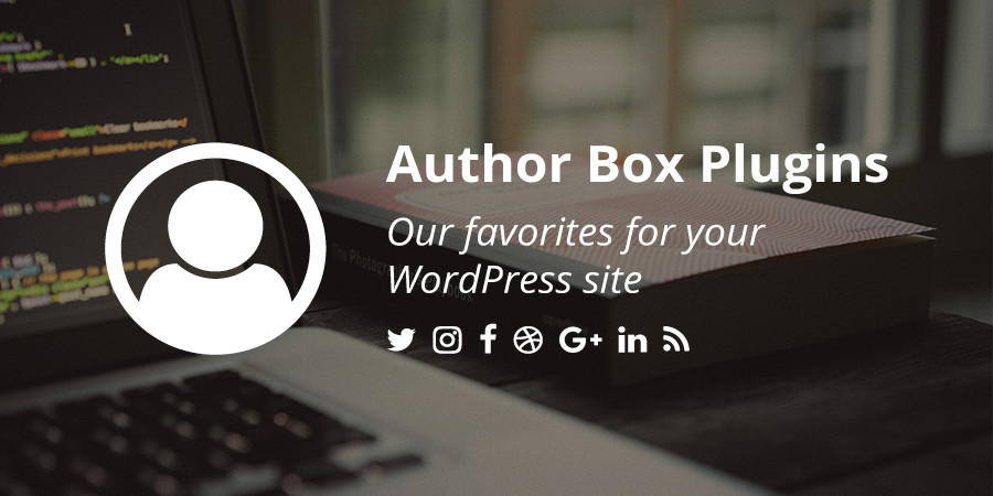 10+ mejores complementos de WordPress Author Box