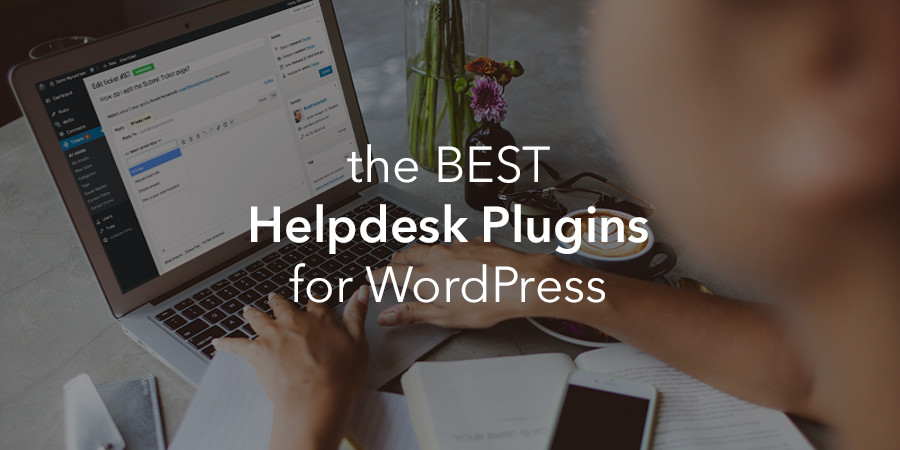 </noscript>8+ beste WordPress-Helpdesk-Plugins zur Verwaltung des Supports