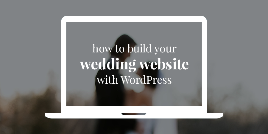 Cómo crear un sitio web impresionante para bodas con WordPress