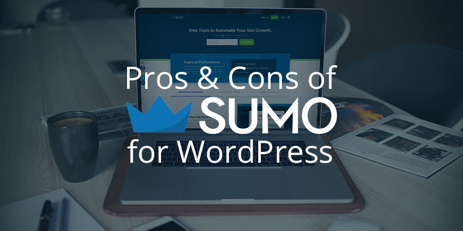 Pros y contras de usar Sumo en su sitio web de WordPress