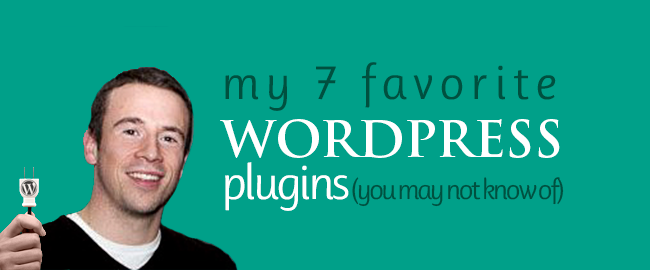 Mis 7 complementos favoritos de WordPress (que quizás no hayas escuchado)