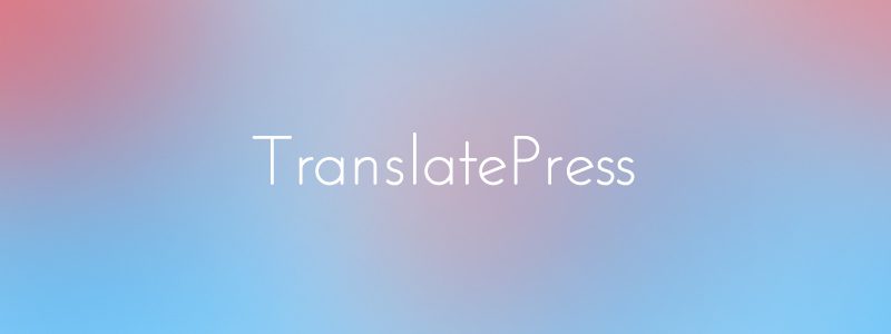 Complemento de WordPress multilingüe de TranslatePress