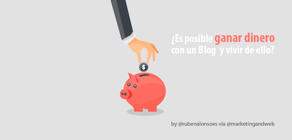 cómo ganar dinero con un blog