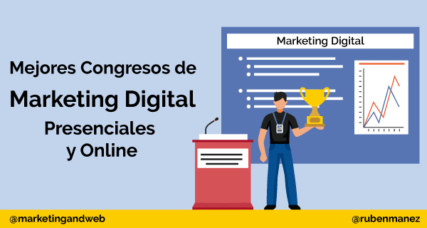 Mejores Congresos de Marketing Digital en 2020 [Eventos Presenciales y Online]