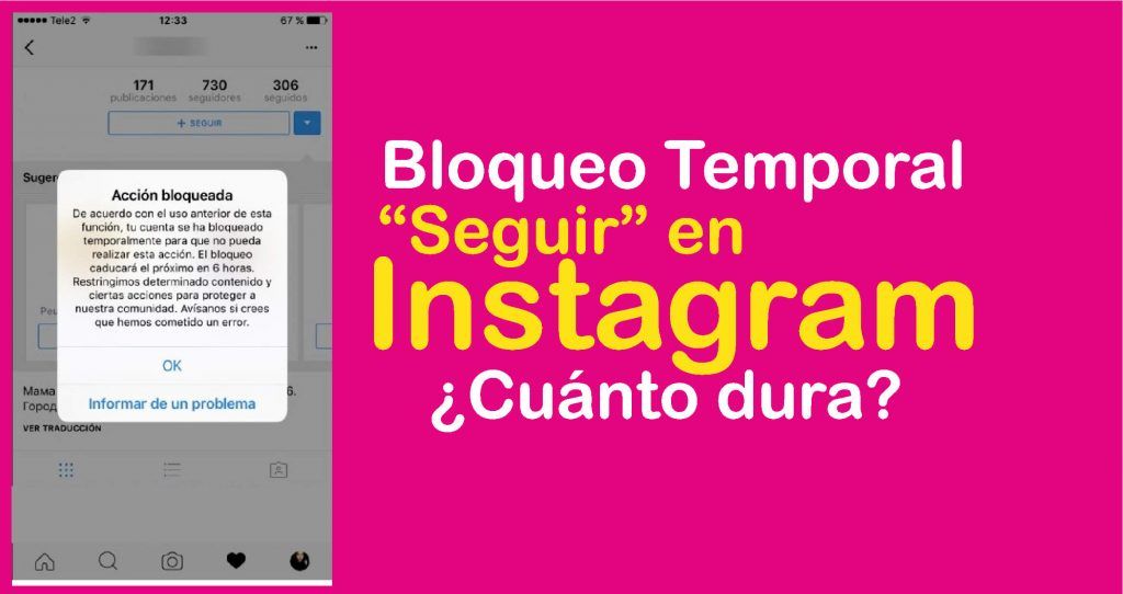Duración del bloqueo temporal para hacer follow en Instagram