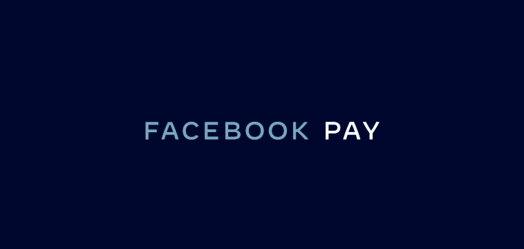 ⭐ Llegó Facebook Pay la nueva forma de pagar con Facebook