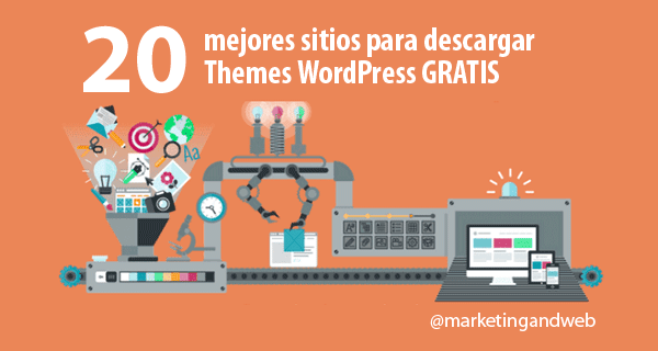Les 20 meilleurs sites pour télécharger des thèmes WordPress gratuits