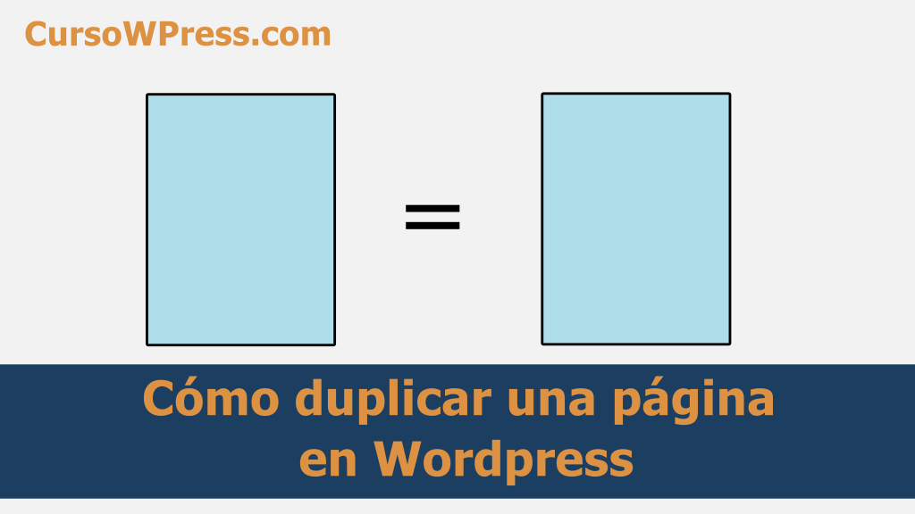 Cómo duplicar una página en WordPress