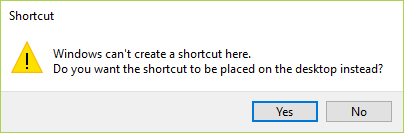 it-wont-be-able-to-create-the-shortcut-in-the-above-directory-select-yes-to-make-shortcut-on-the-desktop-9899369
