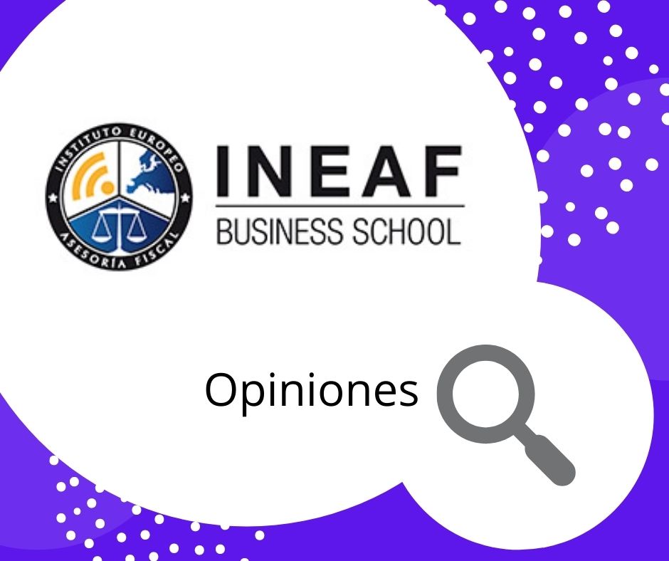 INEAF opiniones ⚠️ [¿Qué piensan los alumnos?]