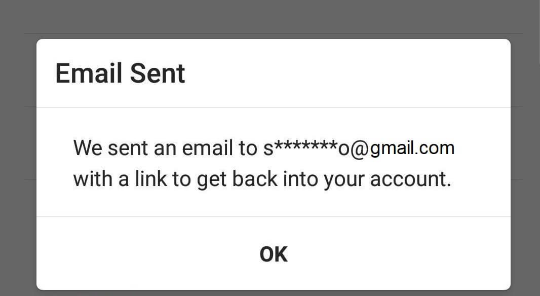 Sie erhalten eine Benachrichtigung, die besagt, dass ein Link zum Zurücksetzen des Passworts an Ihre E-Mail-ID oder Telefonnummer 6864828 gesendet wird