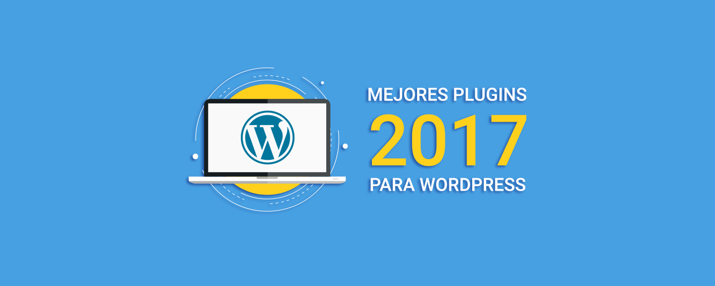 Los 10 Mejores Plugins para WordPress