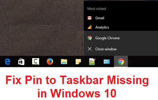 </noscript>✅ Arreglar el pin de la barra de tareas que falta en Windows 10