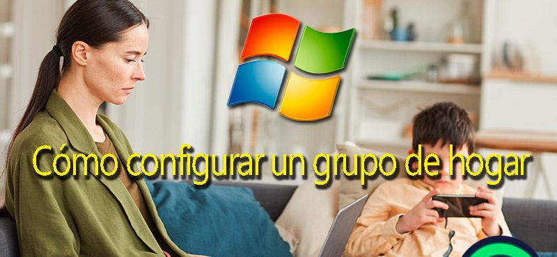 ¿Cómo configurar un grupo de hogar en Windows 7 de forma fácil y sencilla? Guía paso a paso