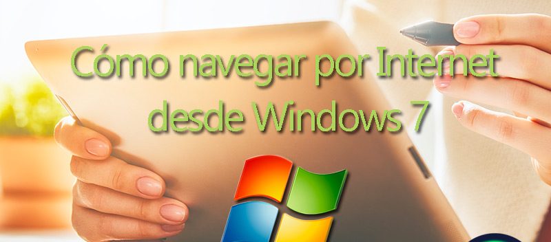 </noscript>Wie kann ich von Windows 7 aus im Internet surfen und das Internet optimal nutzen? Schritt für Schritt Anleitung