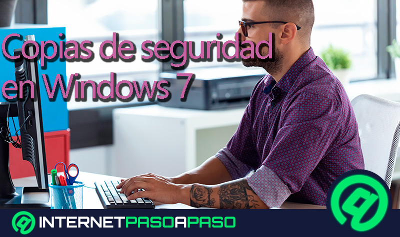 Copias de seguridad en Windows 7 ¿Qué son, para qué sirven y por qué es importante programarlas?