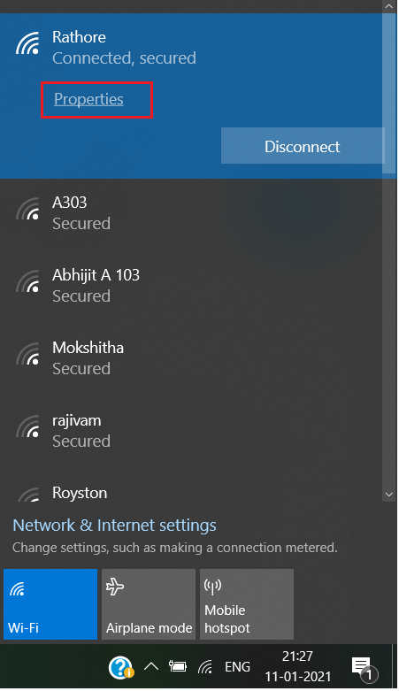 Haga clic en la red Wi-Fi conectada y haga clic en Propiedades |  WiFi sigue desconectándose en Windows 10